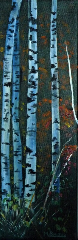 Acrylic on canvas, 12"x4" unframed, INTO THE FOREST#2, $80, by msmiskocreations.com
msmisko@yahoo.ca